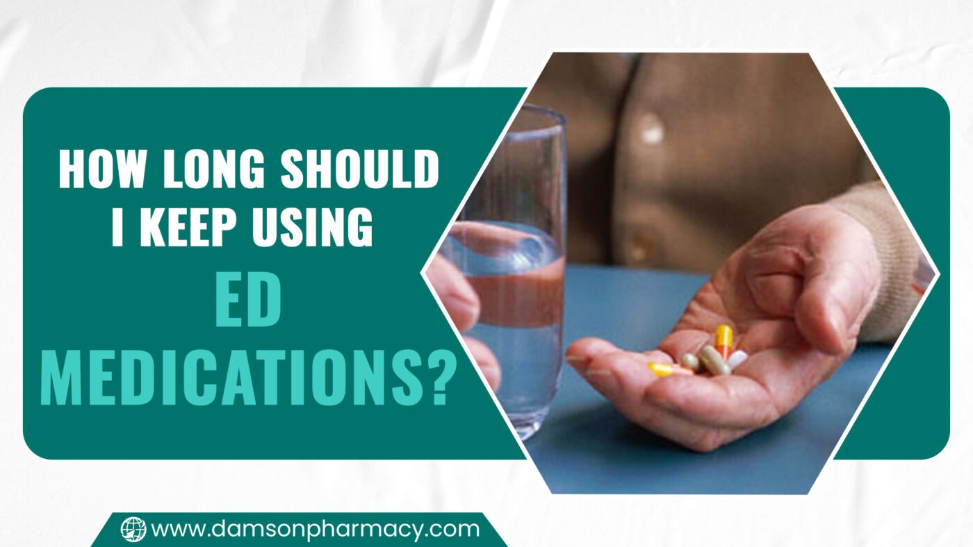 How Long Should I Keep Using ED Medications