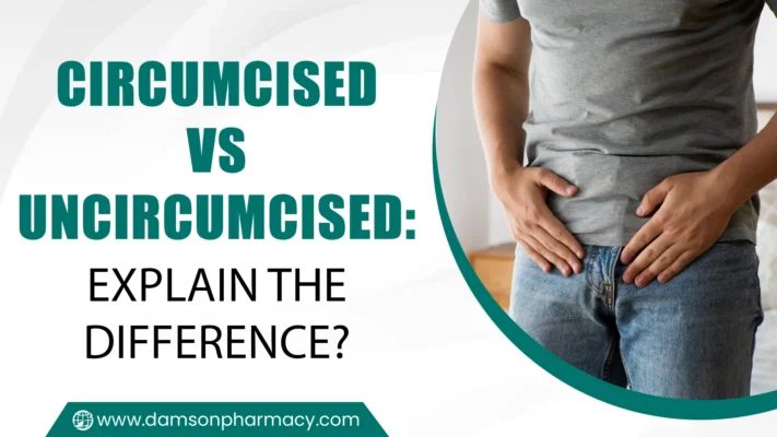 Circumcised vs Uncircumcised Explain the Difference