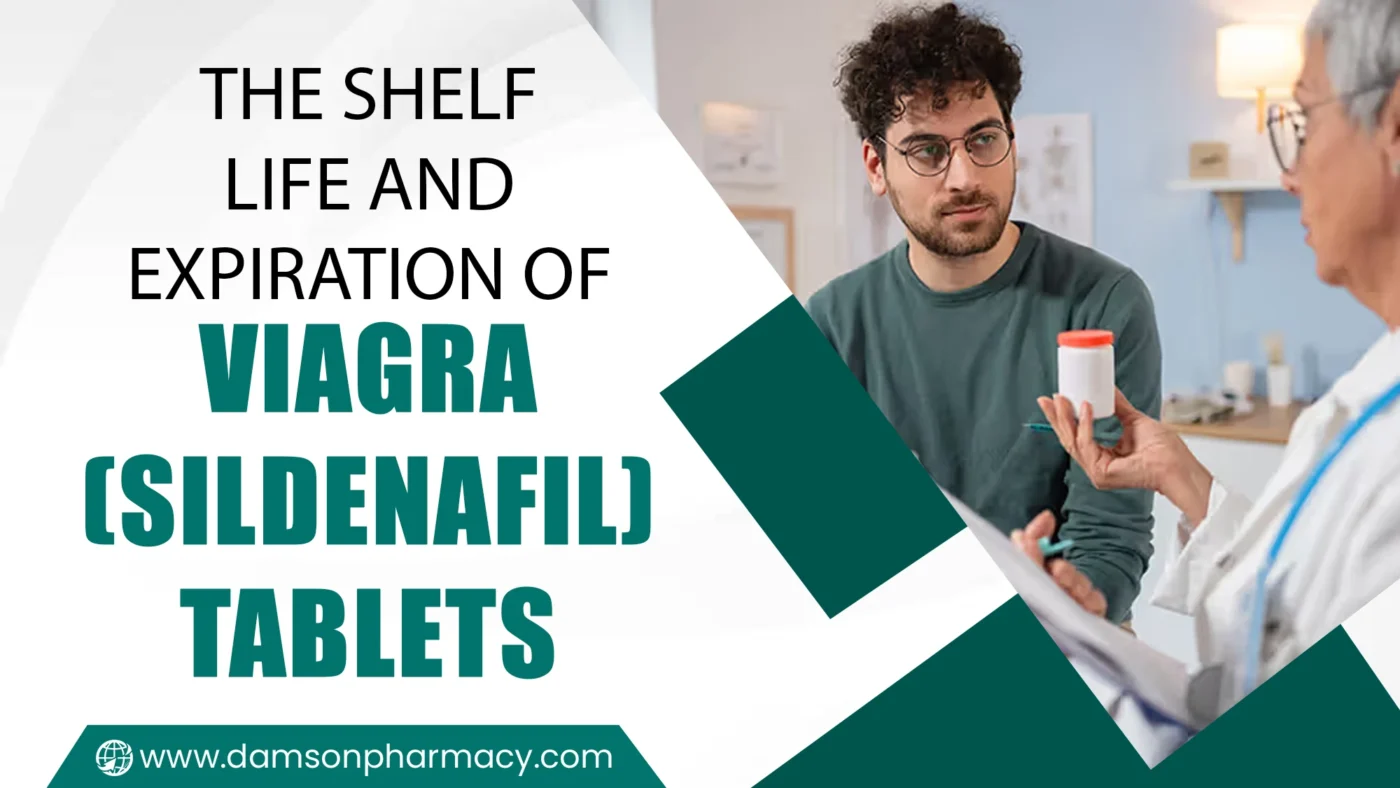 The Shelf Life and Expiration of VIAGRA (Sildenafil) Tablets